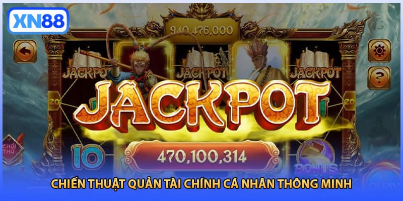 Chiến thuật quản tài chính cá nhân thông minh